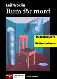 Rum för mord - Dödligt mönster