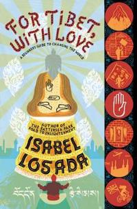 For Tibet, with Love