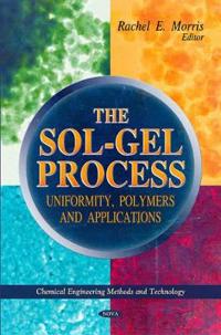 The Sol-Gel Process