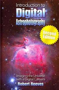 Introduction To Digital Astrophotography