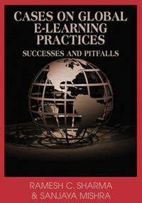 Cases on Global E-learning Practices