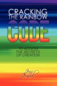 Cracking the Rainbow Code