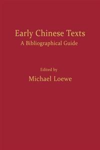 Early Chinese Texts: A Bibliographic Guide