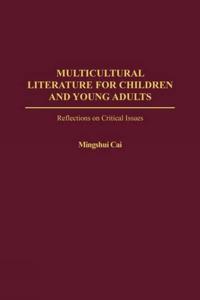 Multicultural Literature for Children and Young Adults