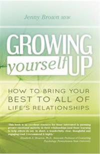 Growing Yourself Up