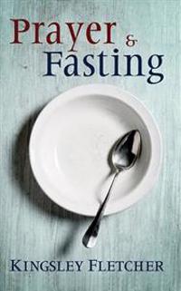Prayer & Fasting