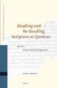 Reading and Re-reading Scripture at Qumran