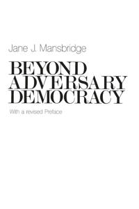 Beyond Adversary Democracy