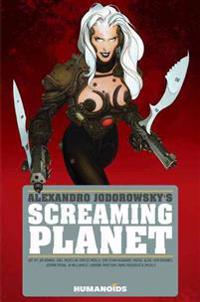 Jodorowsky's Screaming Planet
