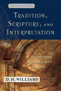 Tradition, Scripture, and Interpretation