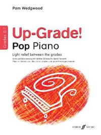 Up-Grade! Pop Piano: Grades 0-1