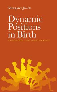 Dynamic Positions in Birth