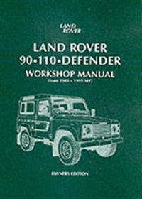 Land Rover 90-110 Defender Workshop Manual 1983