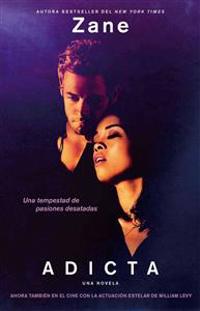 Adicta: Una Novela