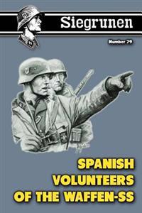 Siegrunen 79: Vol. XIII No. 5, Whole Number 79, Summer 2007