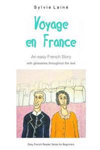 Voyage En France: An Easy French Story
