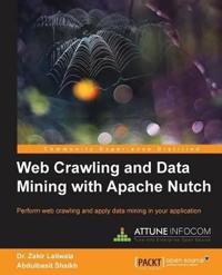 Web Crawling and Data Mining with Apache Nutch
