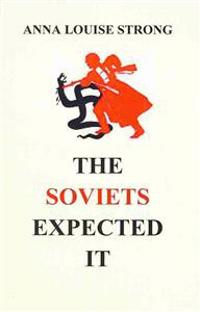 The Soviets Expected It