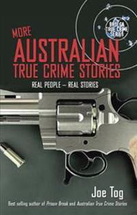 More Australian True Crime Stories
