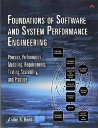 Foundations of Software and System Performance Engineering