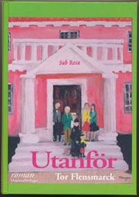 Utanför - myter & minnen från en förlorad värld