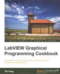LabView Graphical Programming Cookbook