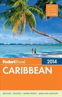 Fodor's 2014 Caribbean