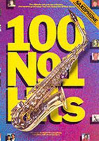 100 No.1 Hits for Saxophone