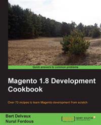 Magento 1.7 Development Cookbook