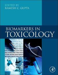 Biomarkers in Toxicology
