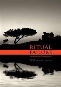 Ritual Failure: Archaeological Perspectives