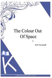 The Colour Out of Space