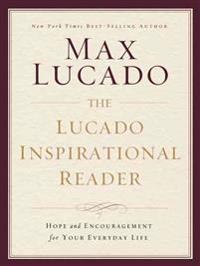 The Lucado Inspirational Reader