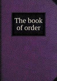 The Book of Order