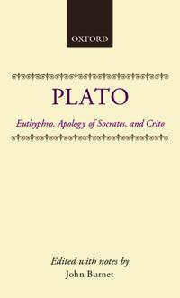 Euthyphro, Apology of Socrates and Crito