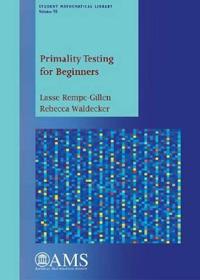 Primality Testing for Beginners