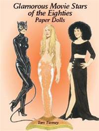 Glamorous Movie Stars of the Eighties Paper Dolls
