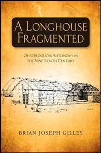 A Longhouse Fragmented