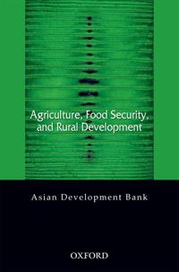 Agriculture, Food Security and Rural Development