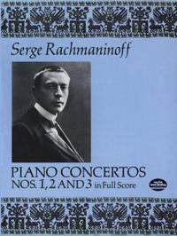 Piano Concertos Nos. 1, 2, and 3 in Full Score