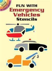 Fun with Emergency Vehicles Stencils