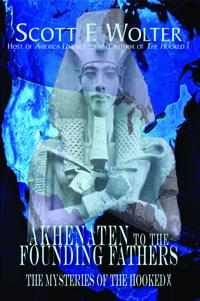 From Akhenaten to the Founding Fathers: The Mysteries of the Hooked X