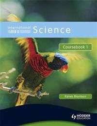 International Science, Coursebook 1