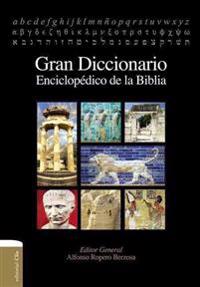 Gran Diccionario Enciclopedico de La Biblia