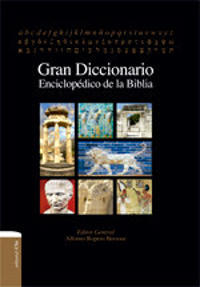 Gran Diccionario Enciclopedico de La Biblia