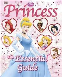 Disney Princess Essential Guide