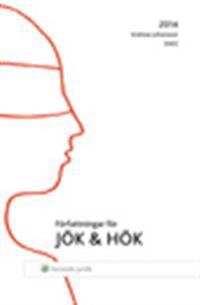 Författningar för JÖK & HÖK : Januari 2014