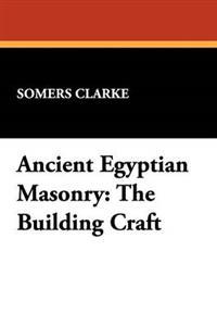 Ancient Egyptian Masonry