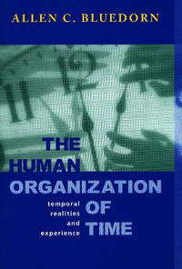 The Human Organization of Time