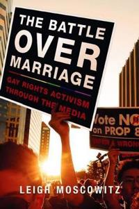 The Battle Over Marriage